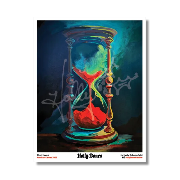 "Final Hours" Print