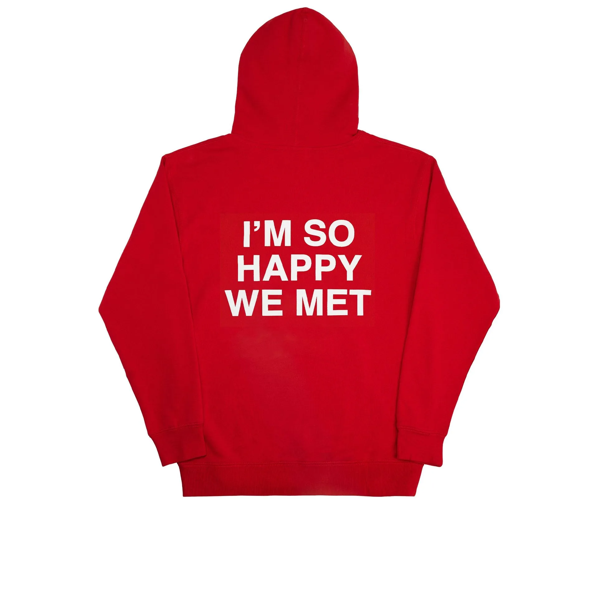 I'm So Happy We Met Hoodie - Red