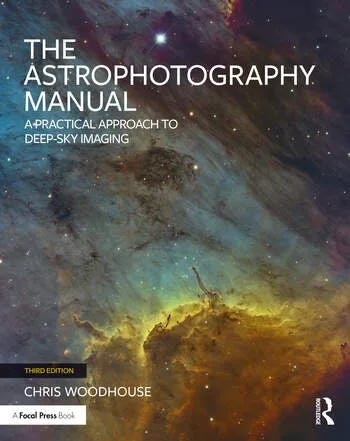 The Astrophotography Manual 3rd Edition: What's New