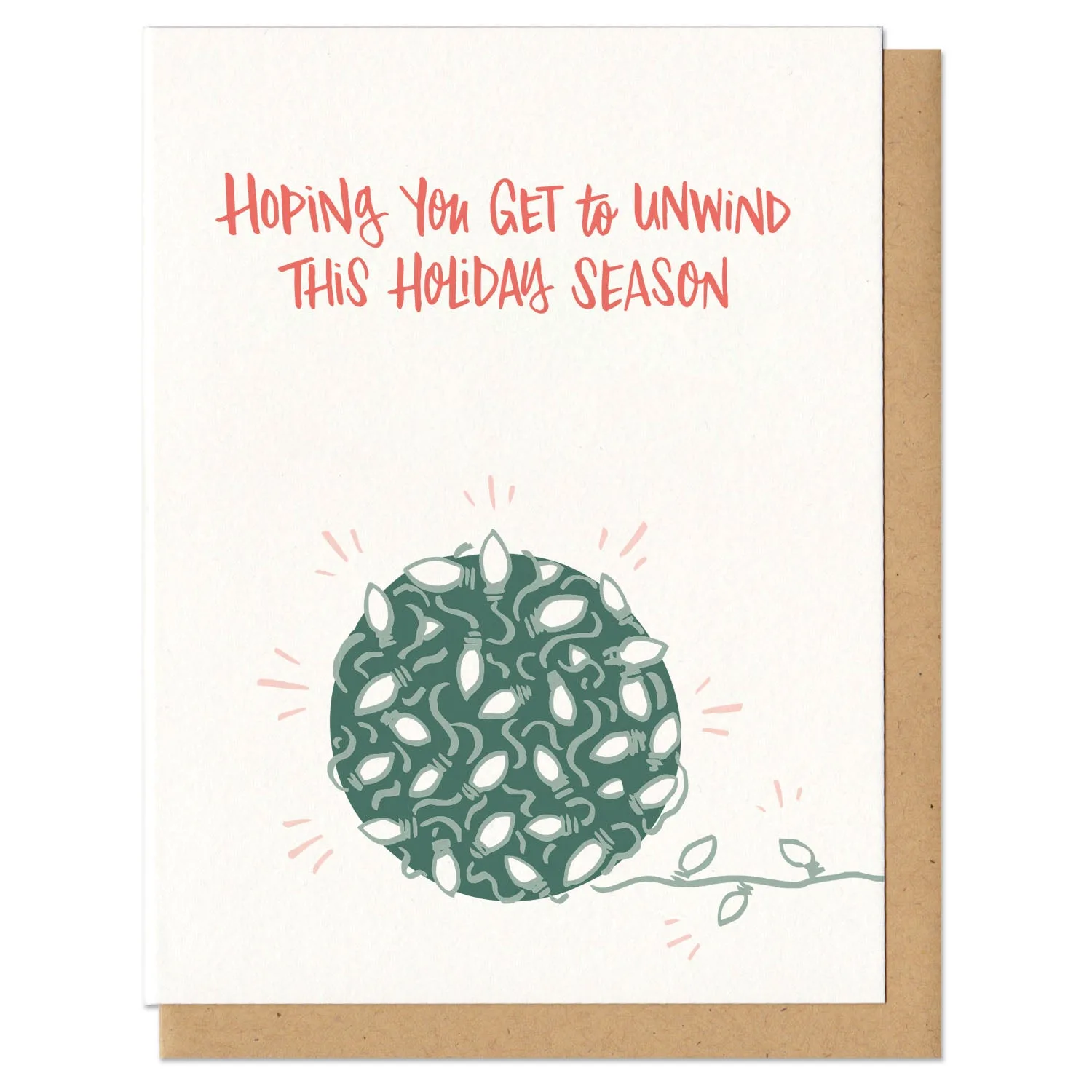 Unwind This Holiday Season Greeting Card