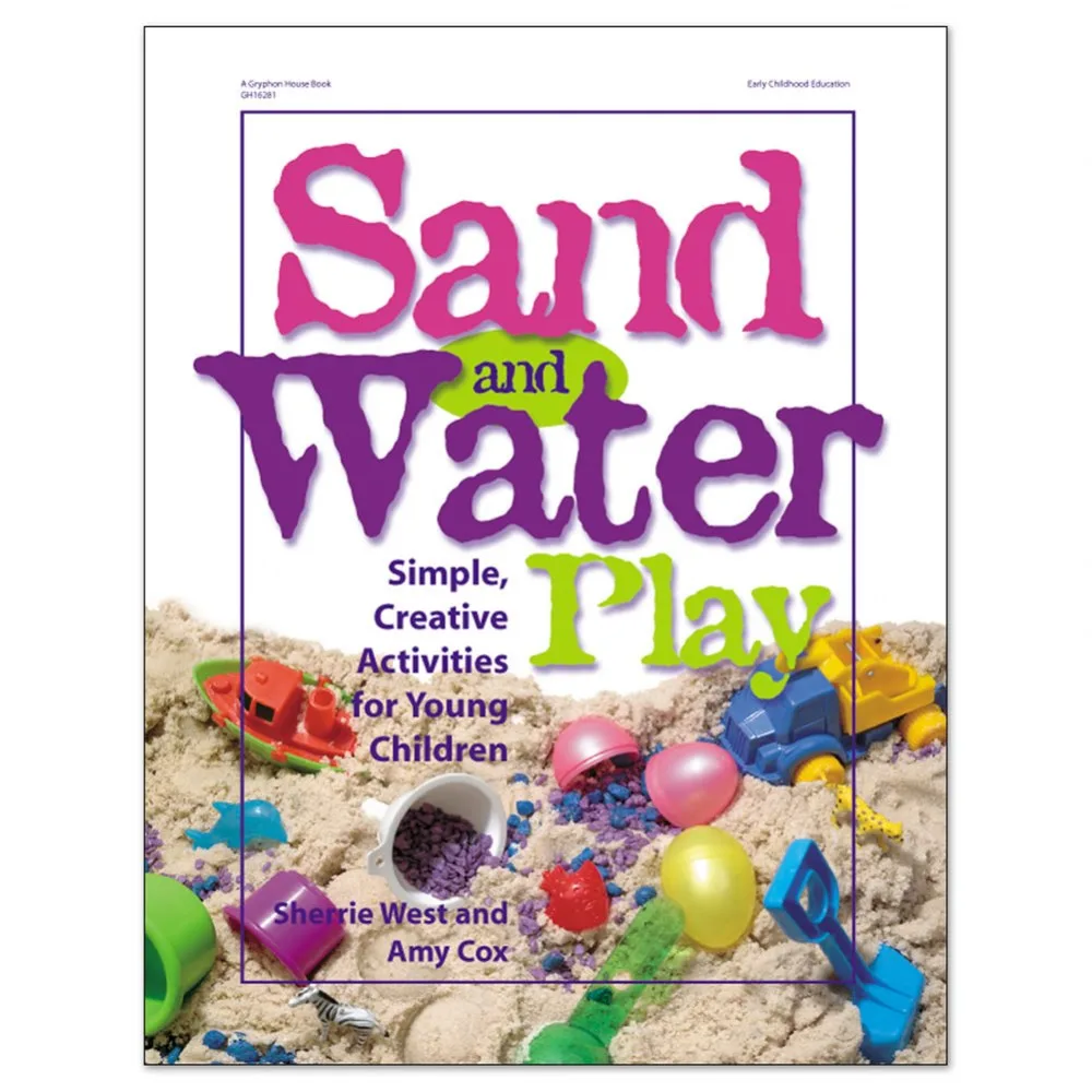 Sand and Water Play Book: Simple, Creative Activities for Young Children - Paperback