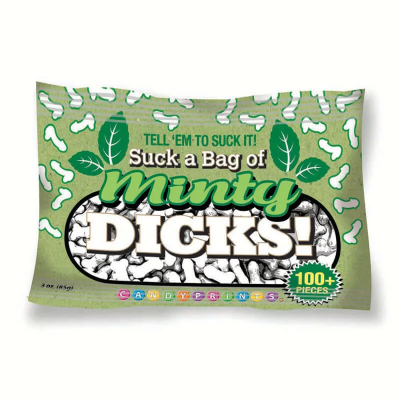 Suck A Bag Of Minty Dicks 3 Oz