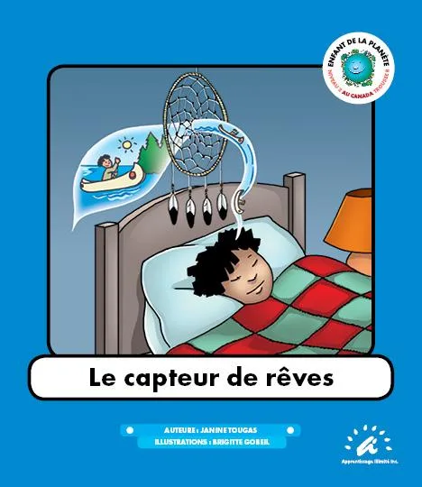 Le capteur de rêves: Dream Catcher Story for Kids