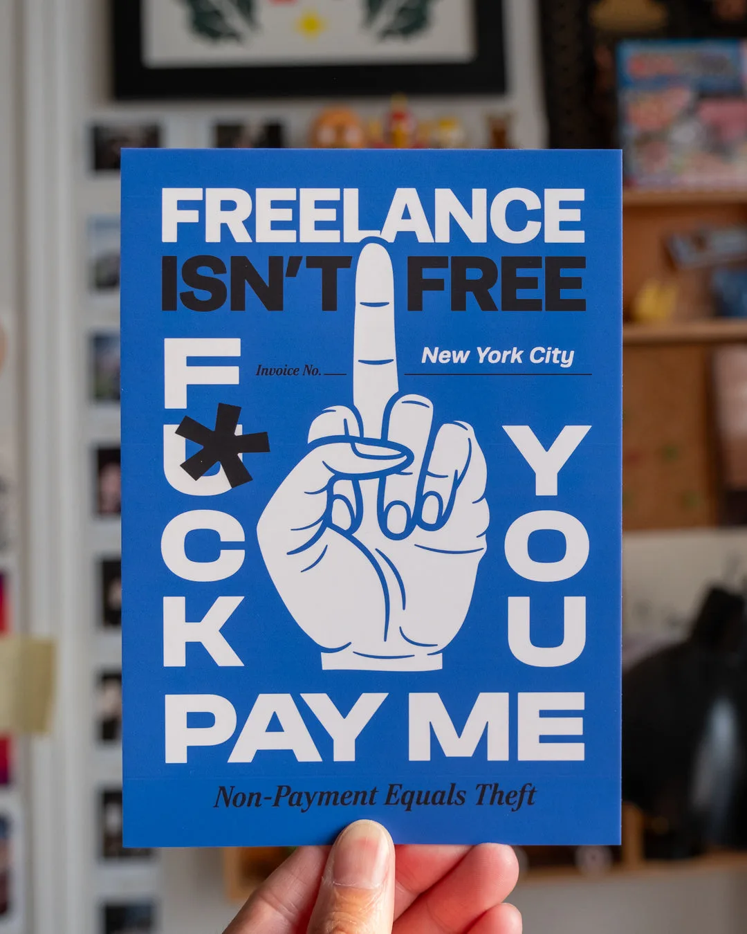 'Freelance Isn't Free, Pay Me' - 5"x7" Mini Print - Blue
