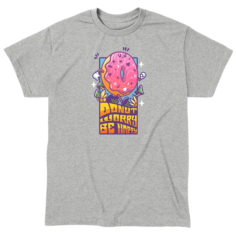 Donut Worry Be Happy