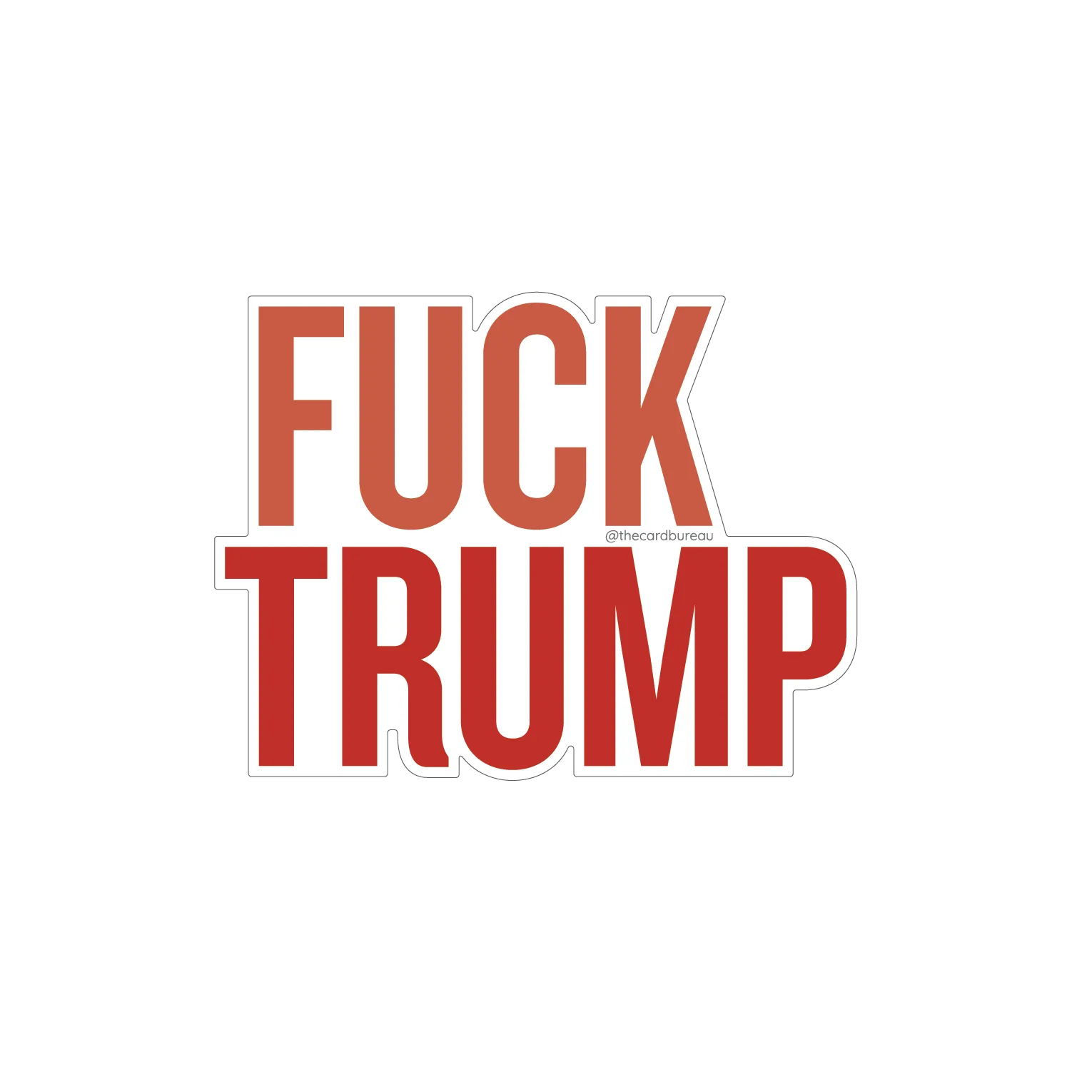 Fuck Trump Sticker