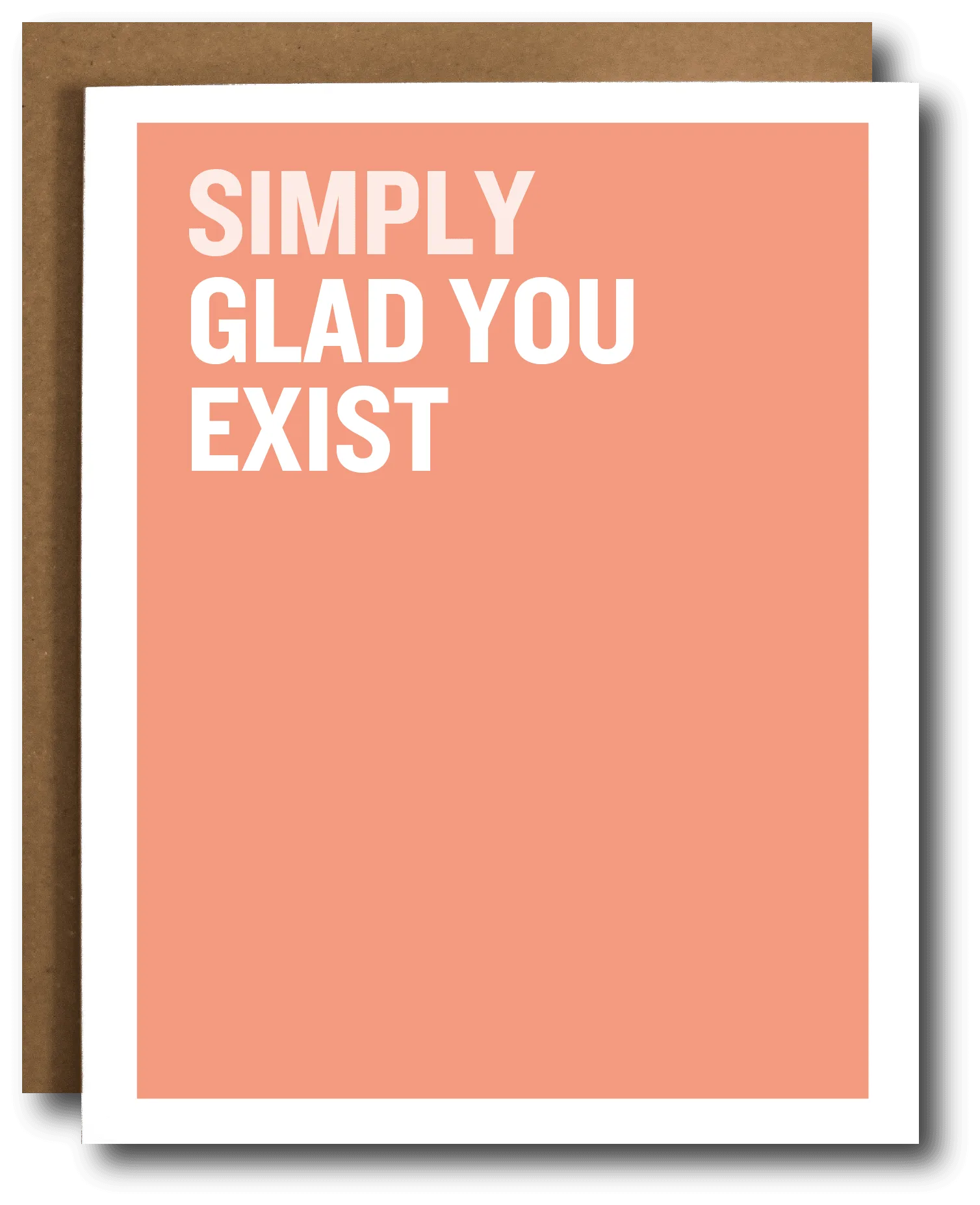 Glad You Exist Card: When to Send It