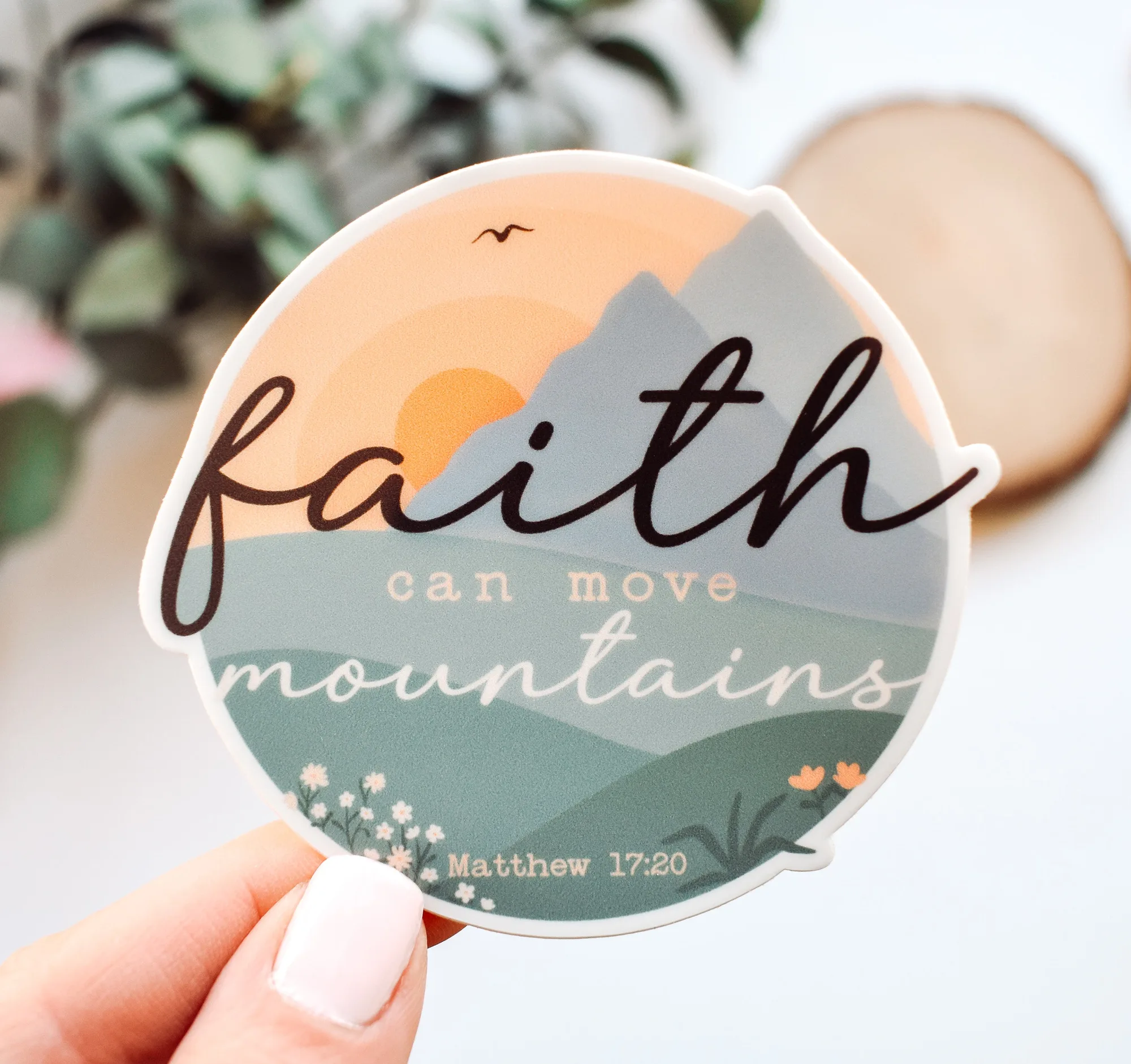 Faith Can Move Mountains, Matthew 17:20 Vinyl Sticker
