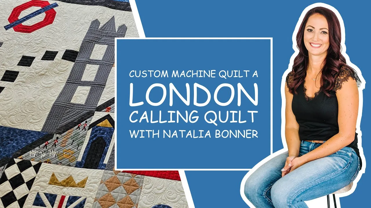 Matelassage machine personnalisé : Un quilt London Calling avec Natalia Bonner