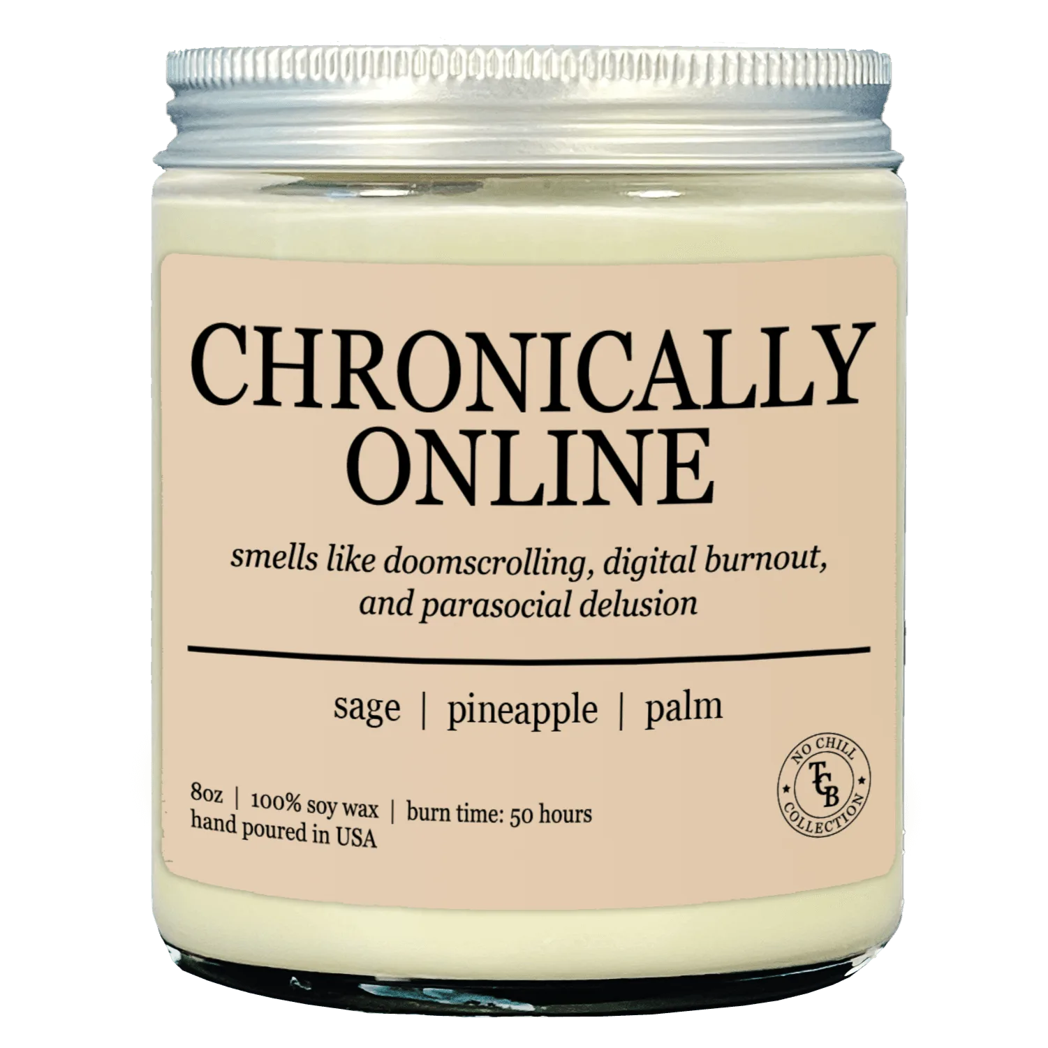 Chronically Online Candle