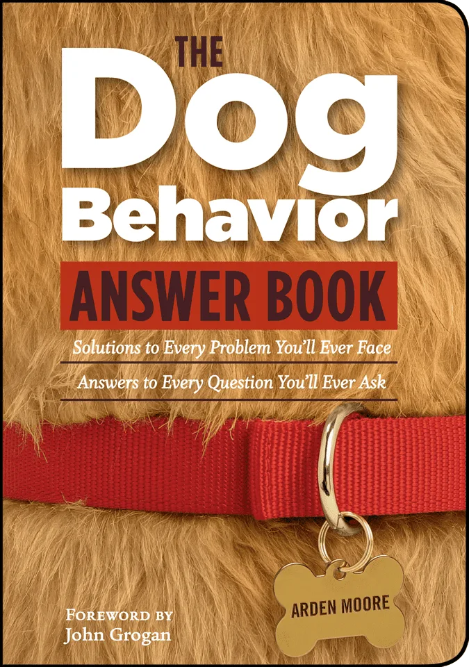 The Dog Behavior Answer Book