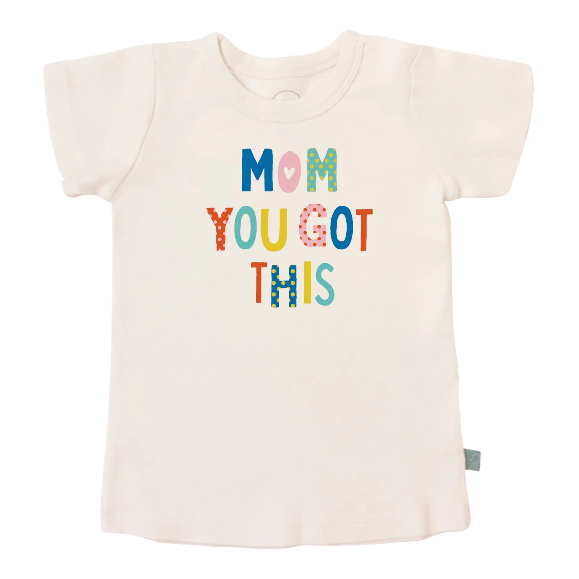 graphic tee | mom you got this