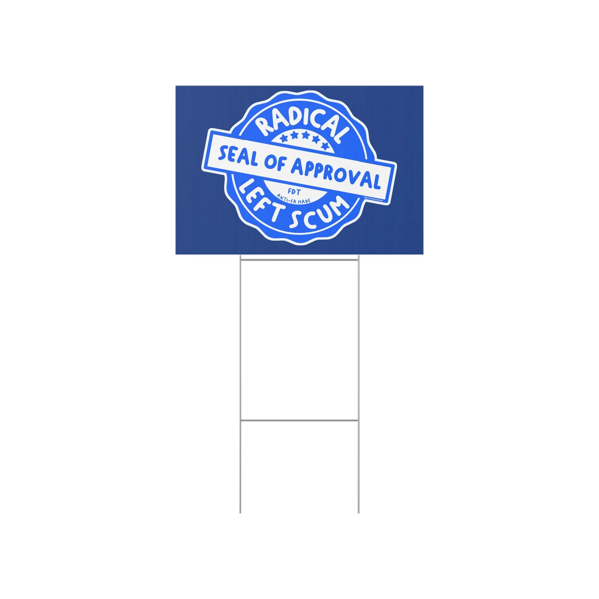 Radical Left Scum Antifa Political Lawn Sign