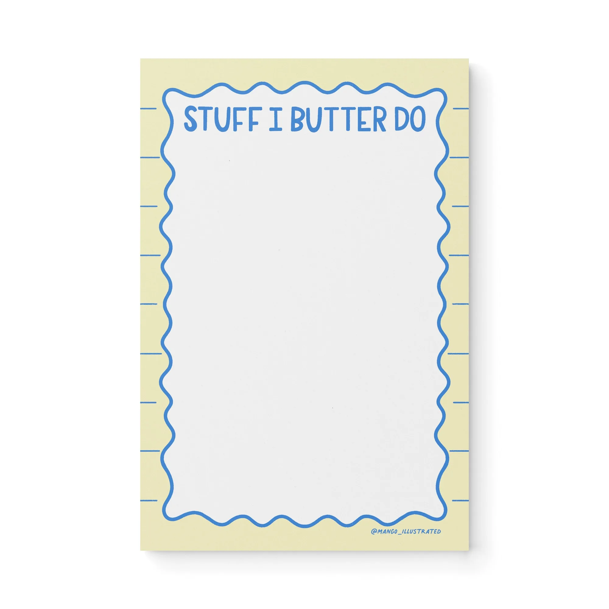 Stuff I Butter Do notepad