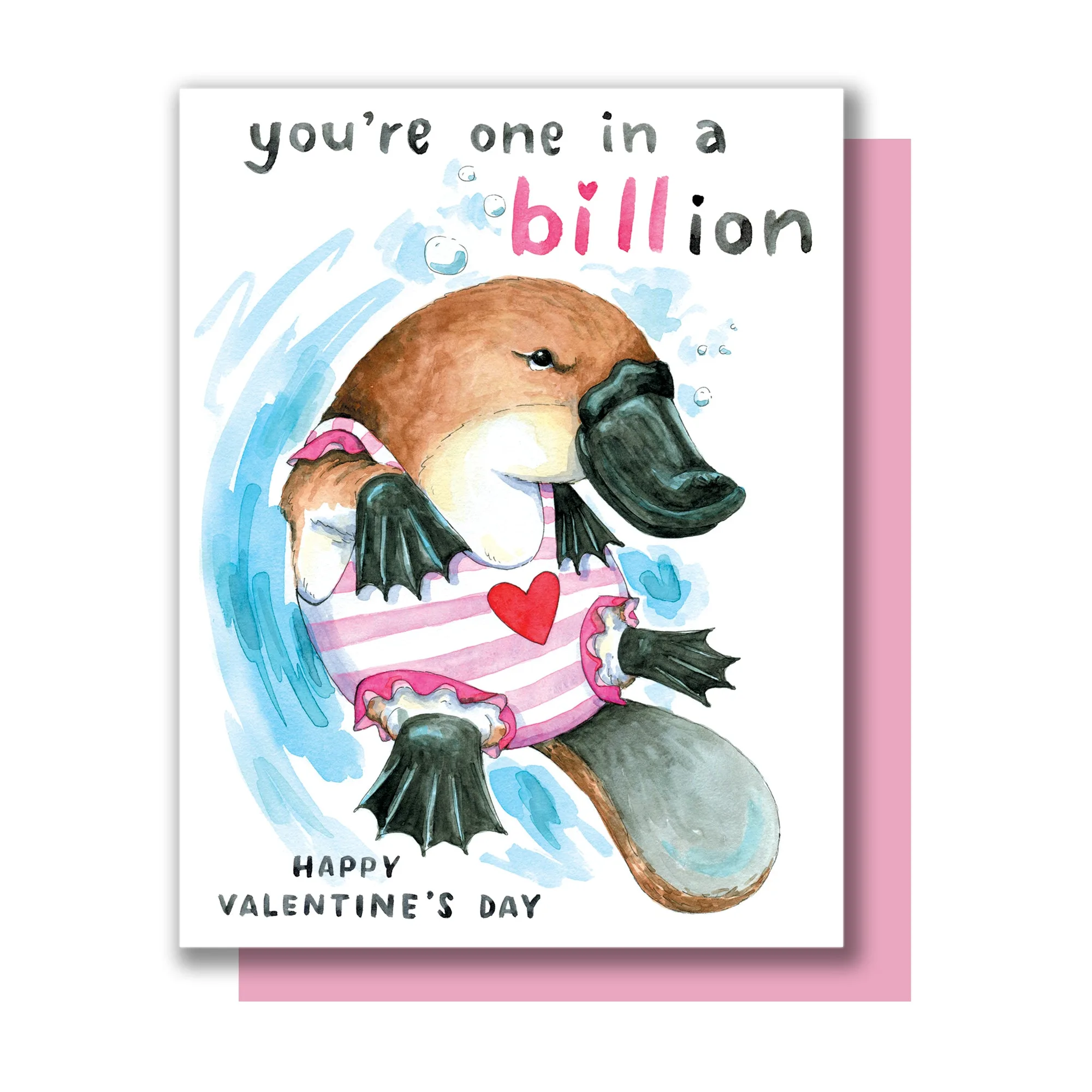 One In A Billion Platypus Happy Valentine's Day Card