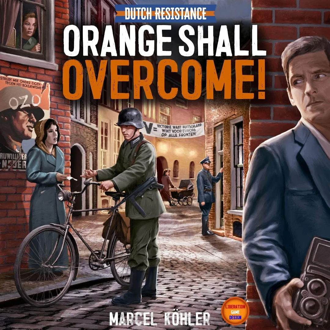 Dutch Resistance Orange Shall Overcome: All-In Pledge (Kickstarter พรีออเดอร์พิเศษ)