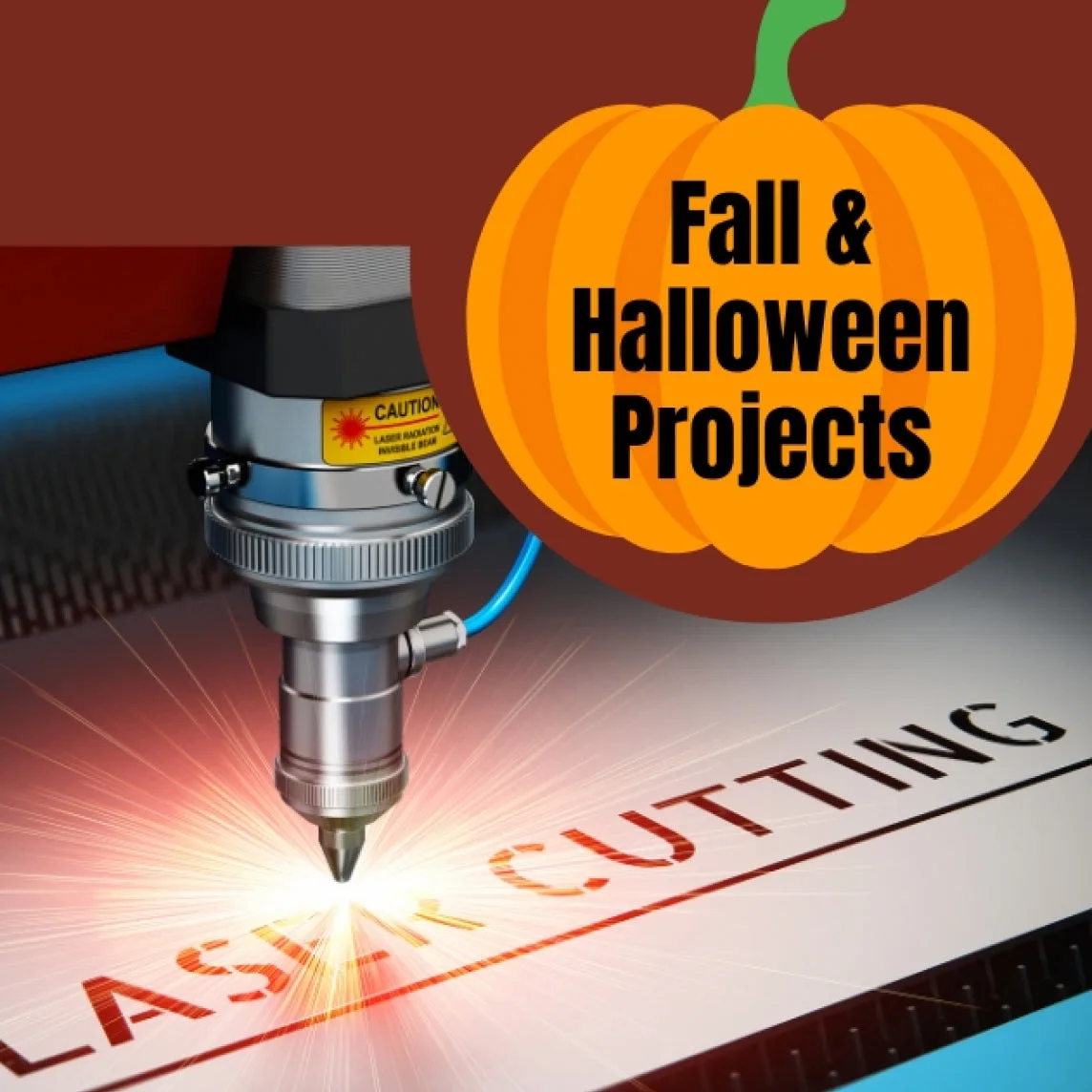 Laser Cutting Workshop Projects for Fall and Halloween