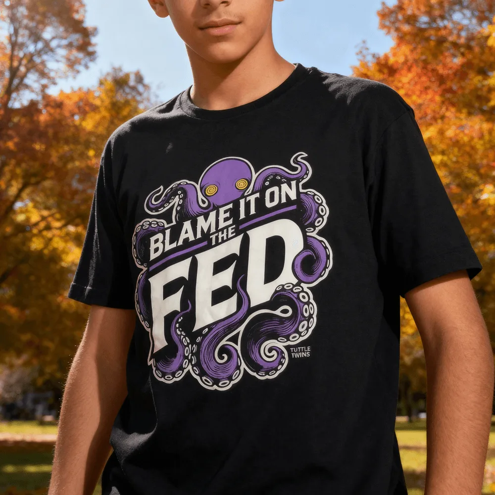 Blame It on the Fed Recensione della T-Shirt: Questa simpatica maglietta insegna davvero ai bambini il denaro?