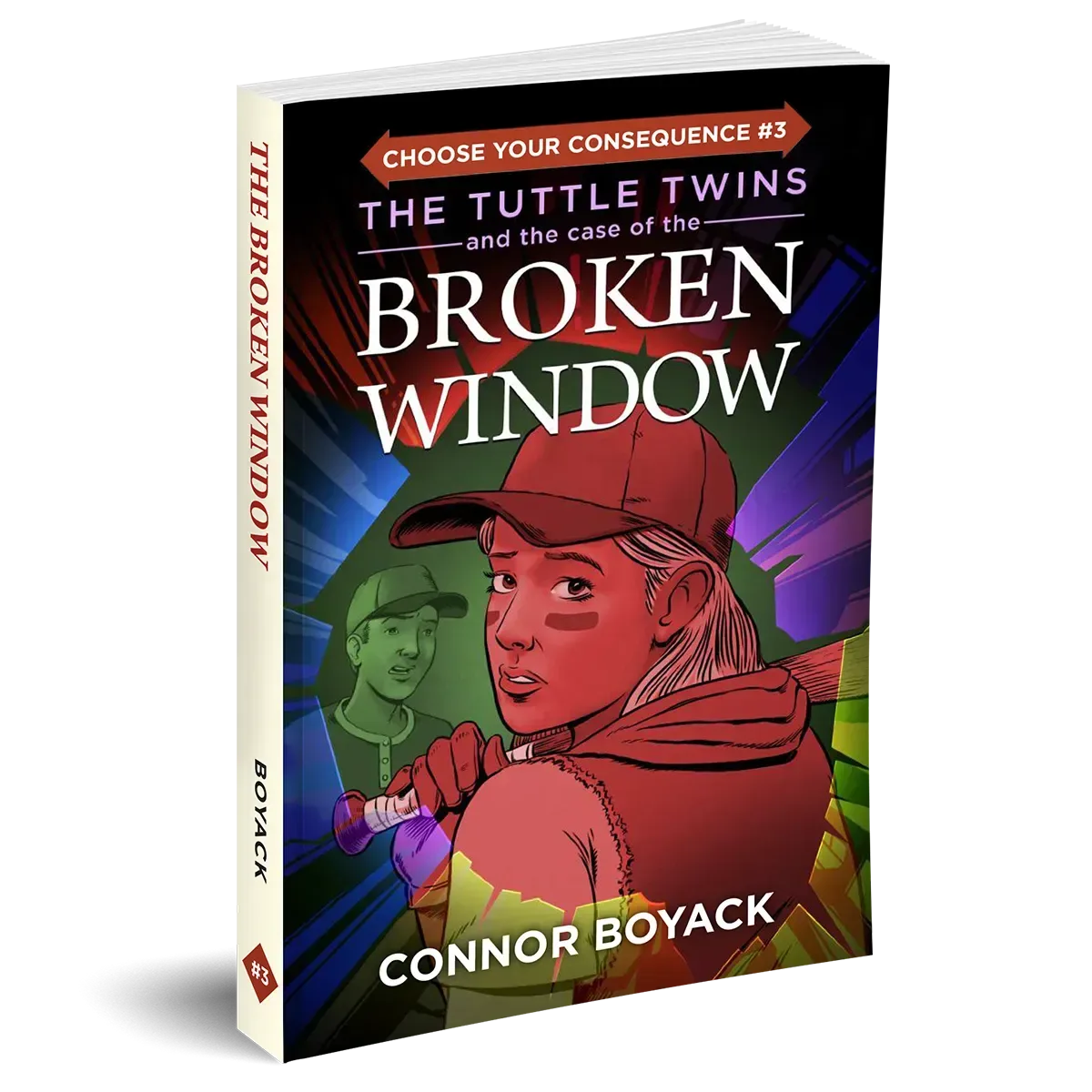 The Tuttle Twins and the Case of the Broken Window