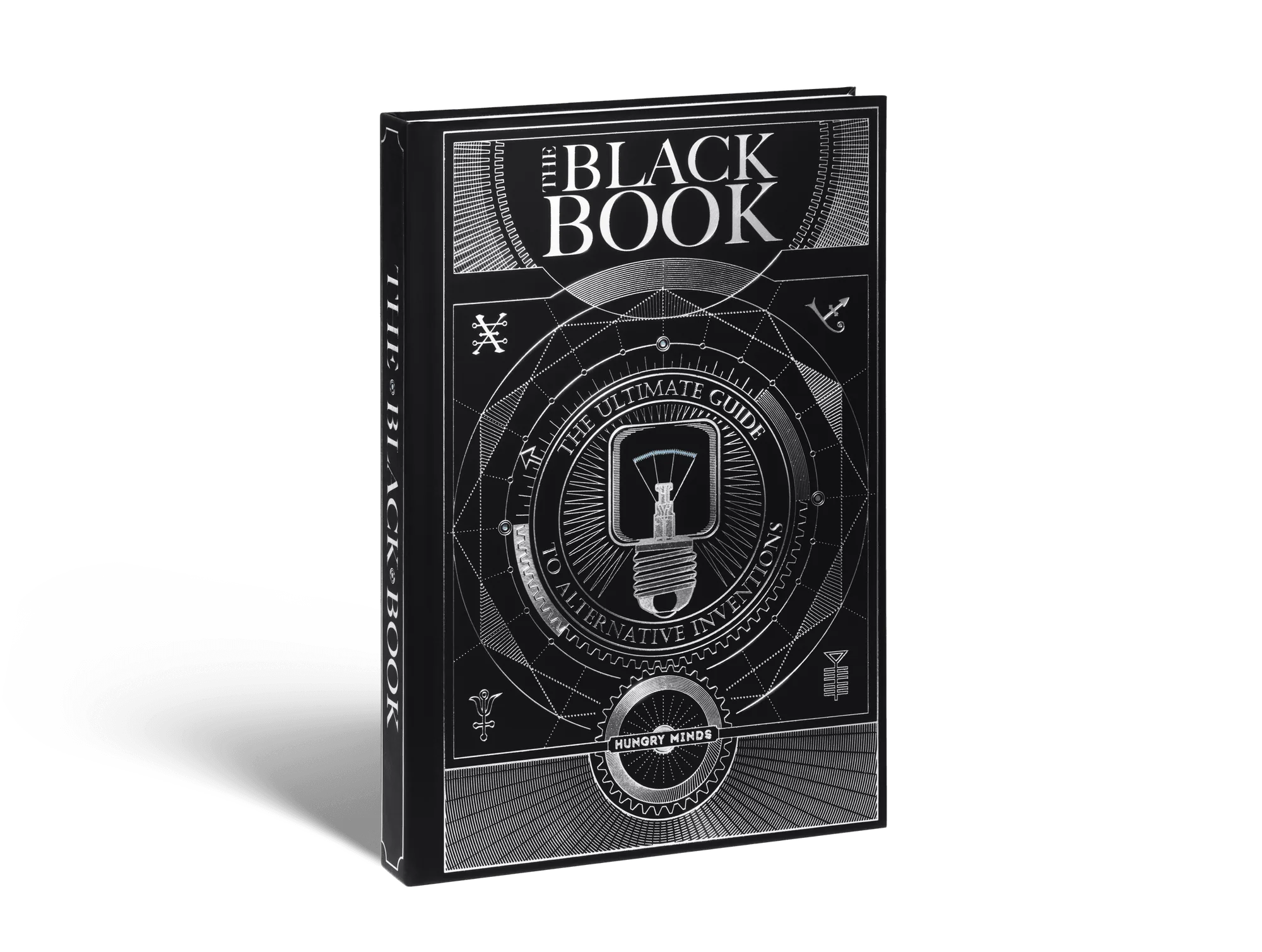 The Black Book. The Ultimate Guide to Alternative Inventions