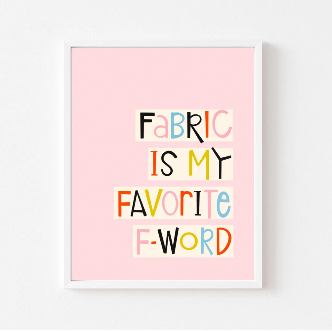 Fabric FWord - Art Print