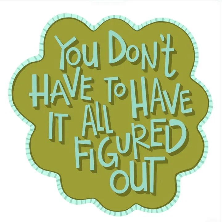 Figured Out - Sticker