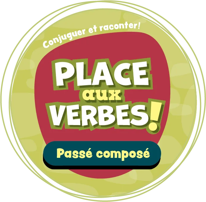 Place aux verbes: 프랑스어 연습용 passé composé 게임