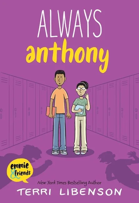 Vždy Anthony: Grafický román o přátelství a střední škole