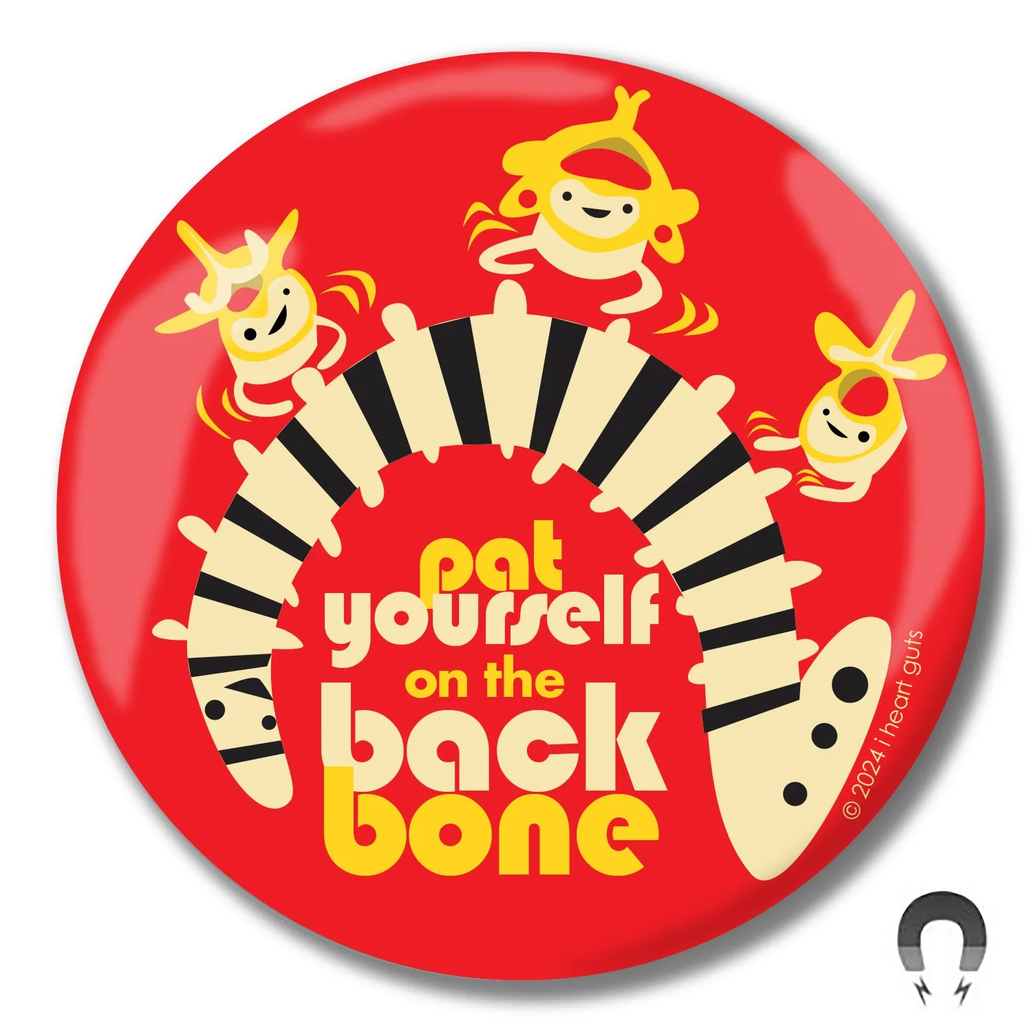 Spine Magnet - Pat Yourself on the Backbone, Cute Spinal Cord Gift