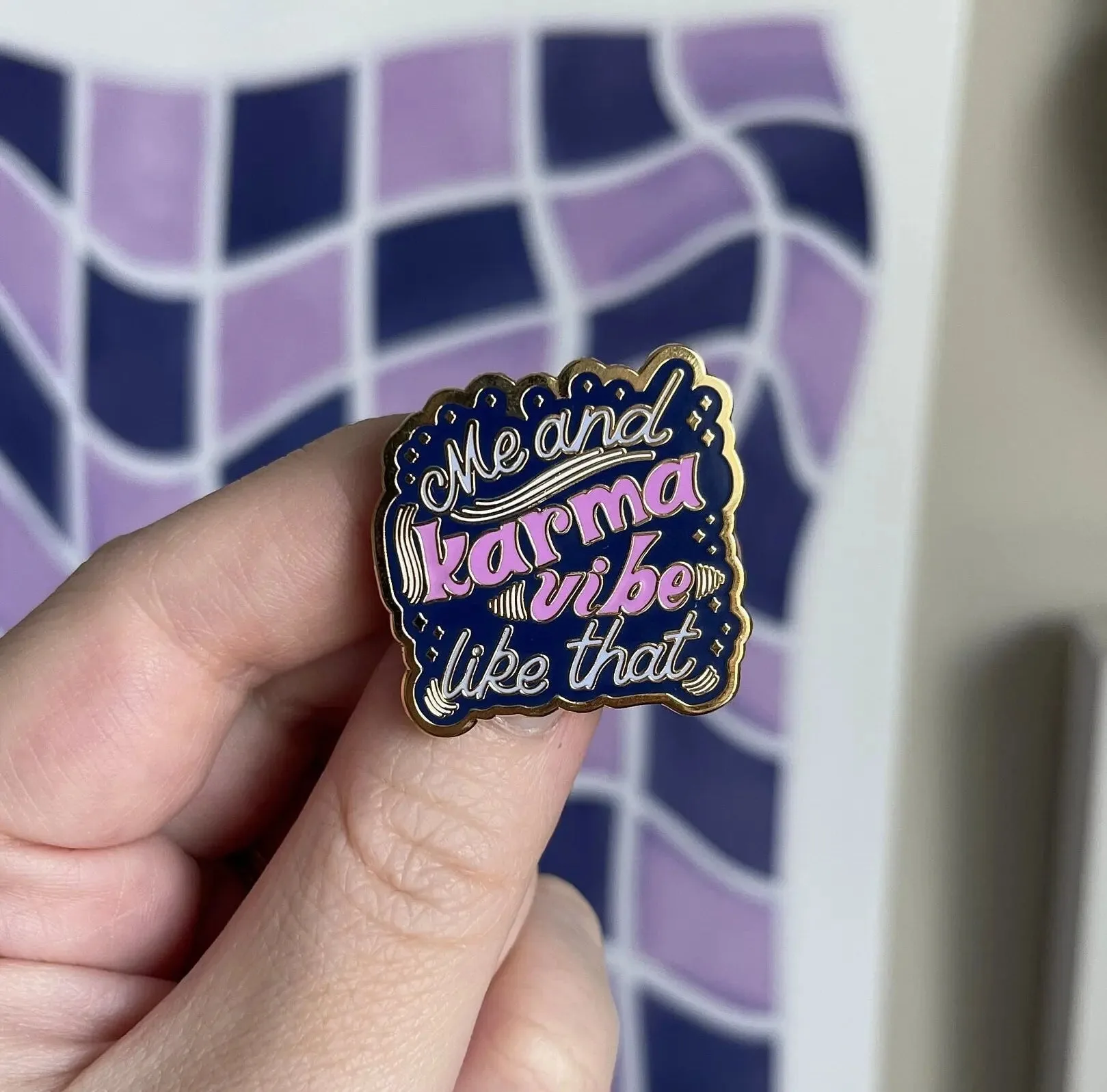 Me and Karma Vibe Like That enamel pin