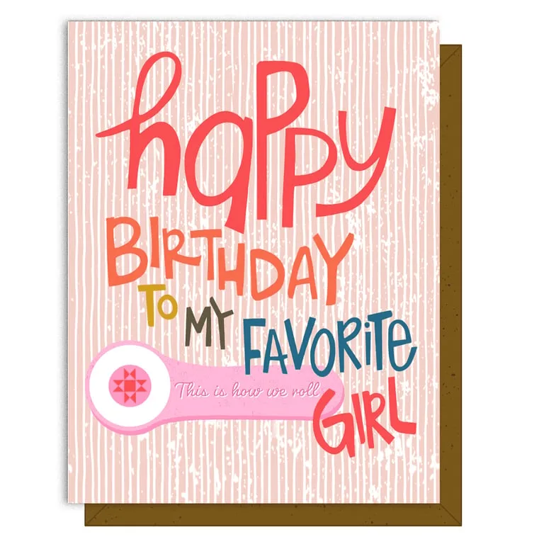 My Favorite Girl- Greeting Card