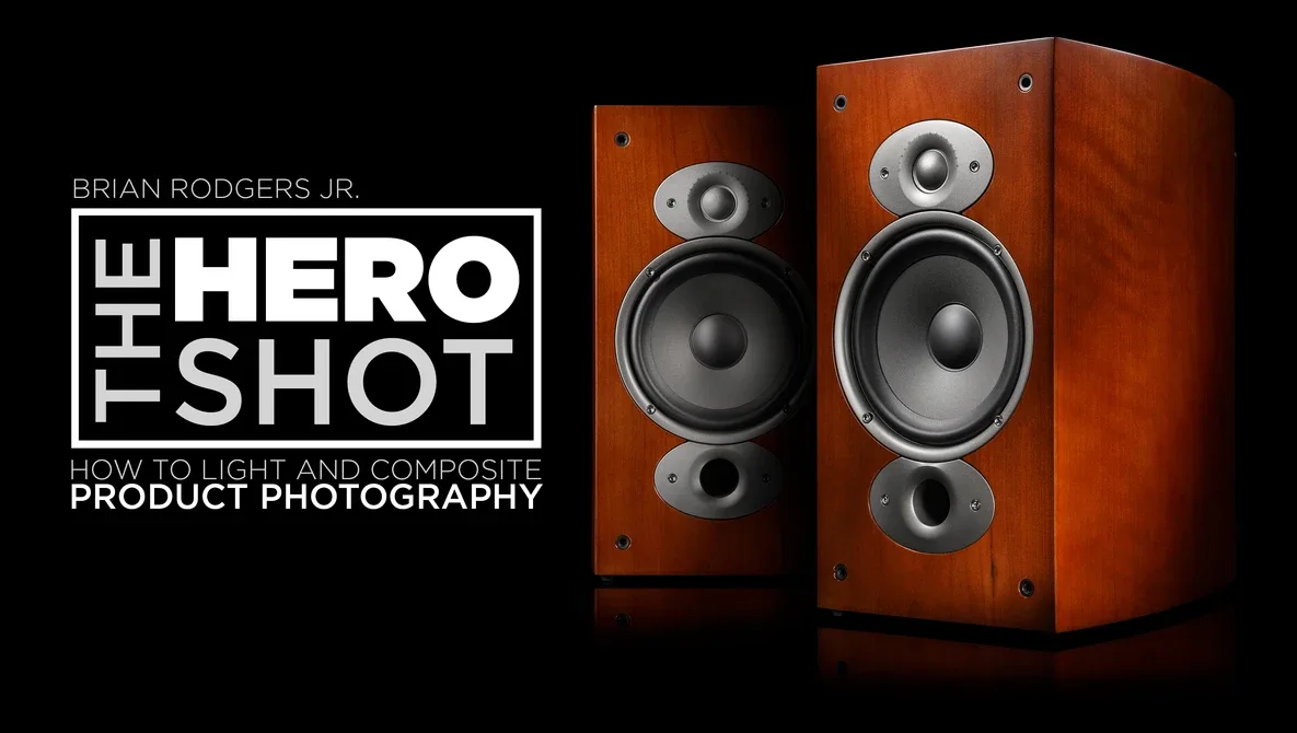 The Hero Shot: How To Light And Composite Product Photography with Brian Rodgers Jr.