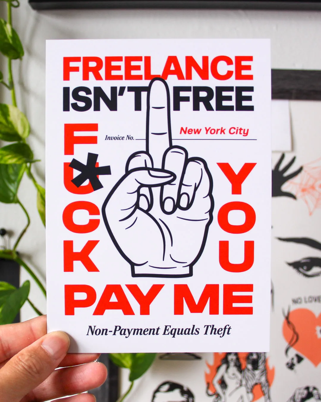 Wat een 'Freelance Isn't Free' mini-print over uw kantoor zegt