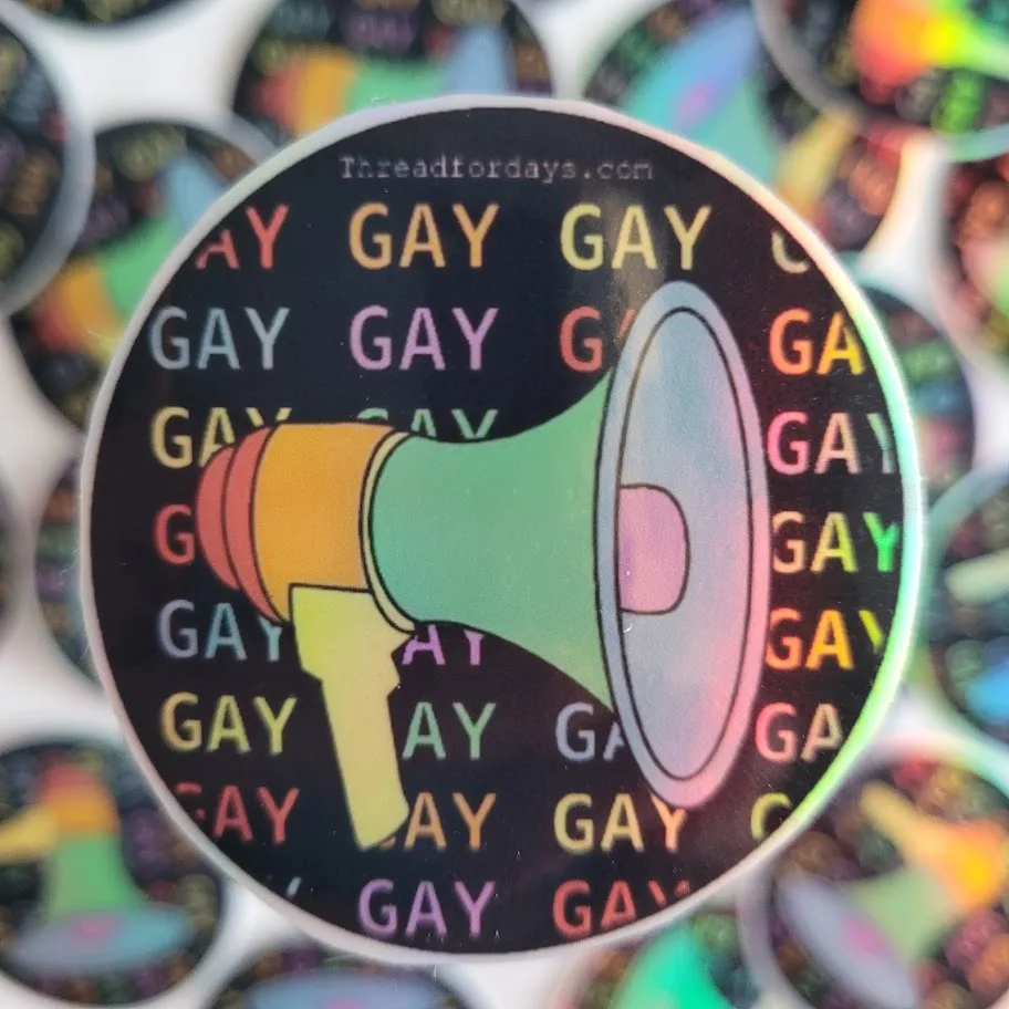 Say Gay | Holographic Vinyl Sticker