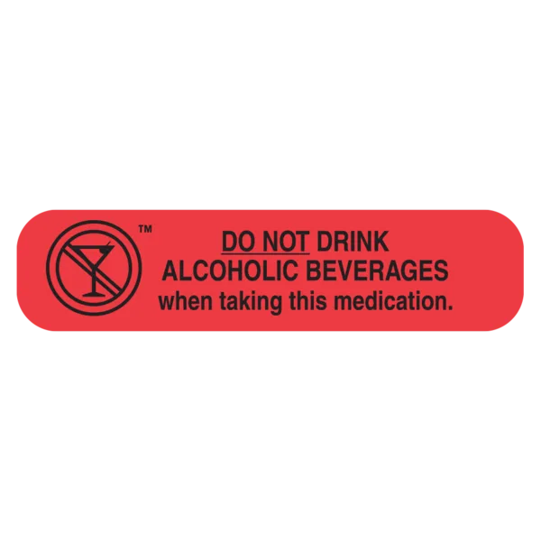 "DO NOT DRINK ALCOHOLIC" Label