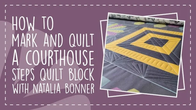 How to Mark and Quilt a Courthouse Steps Quilt Block