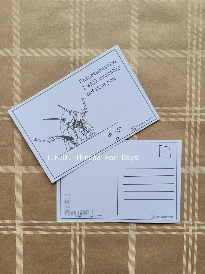 Unfortunately I Will Outlive You | Postcard