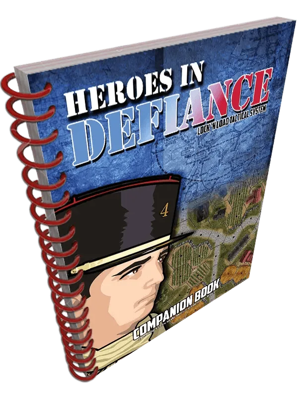 Lock 'n Load Tactical: Heroes in Defiance Companion Book