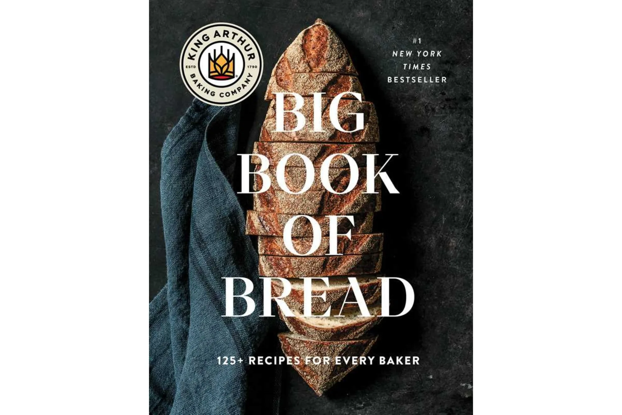 Bread Baking with King Arthur Book of Bread
