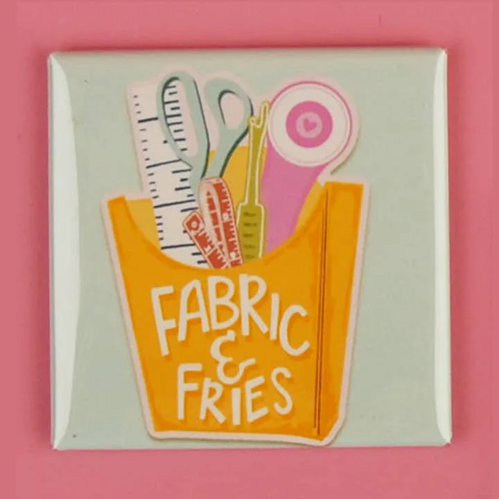 Fabric & Fries - Magnet (Collab)