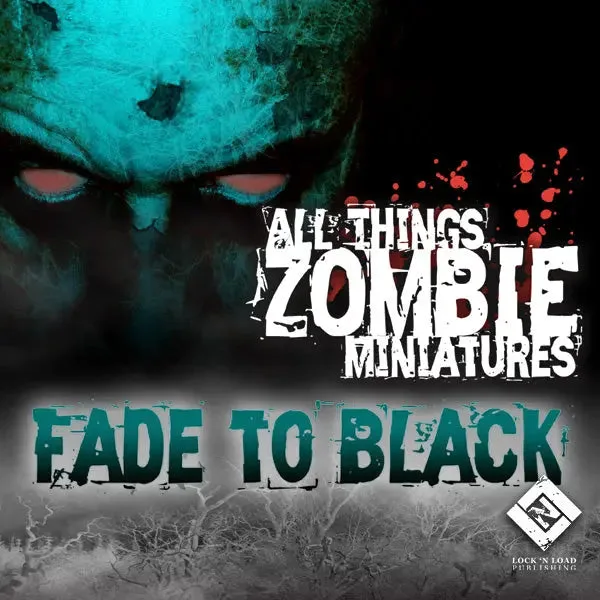 All Things Zombie Fade to Black: What's Included