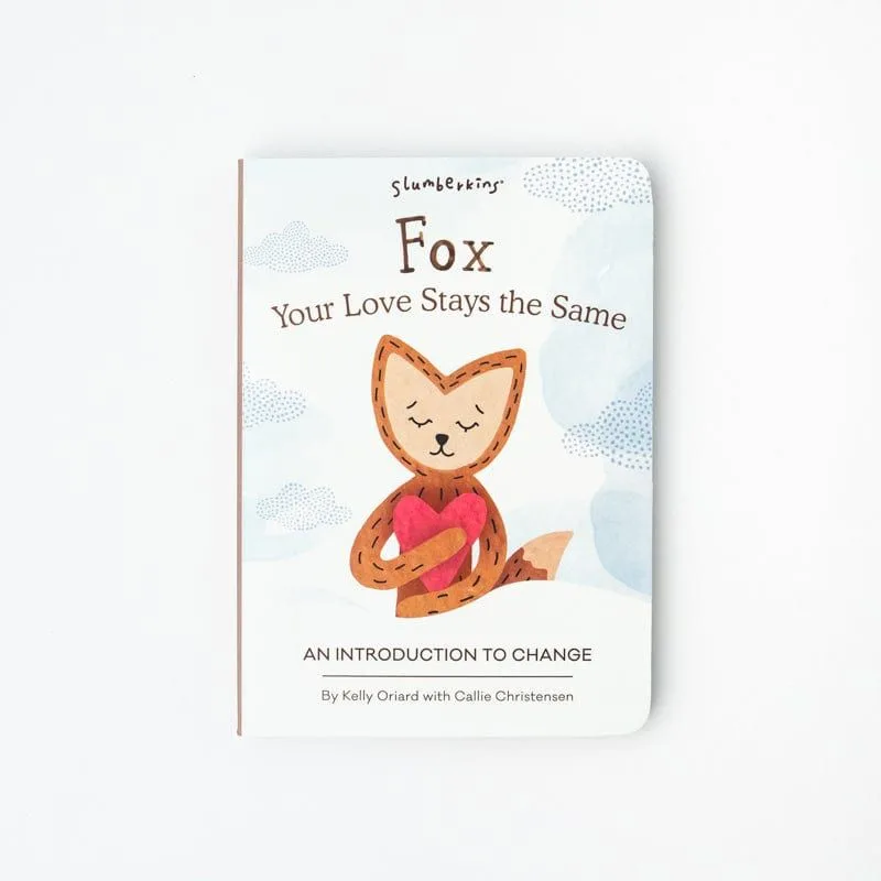 Fox, Your Love Stays The Same Board Book