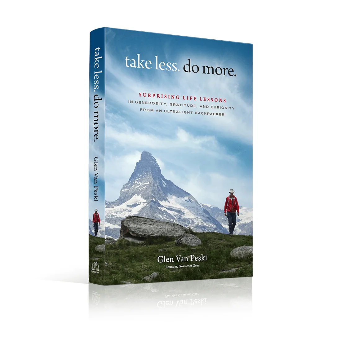 take less. do more. Oleh Glen Van Peski