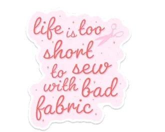 Pegatina Life is Too Short