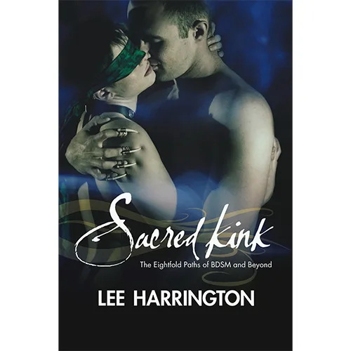 Sacred Kink: BDSM with Intention