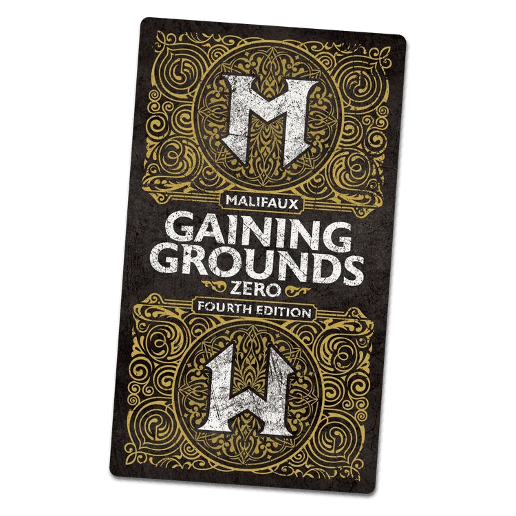 Malifaux Fourth Edition Gaining Grounds Season Zero Explained