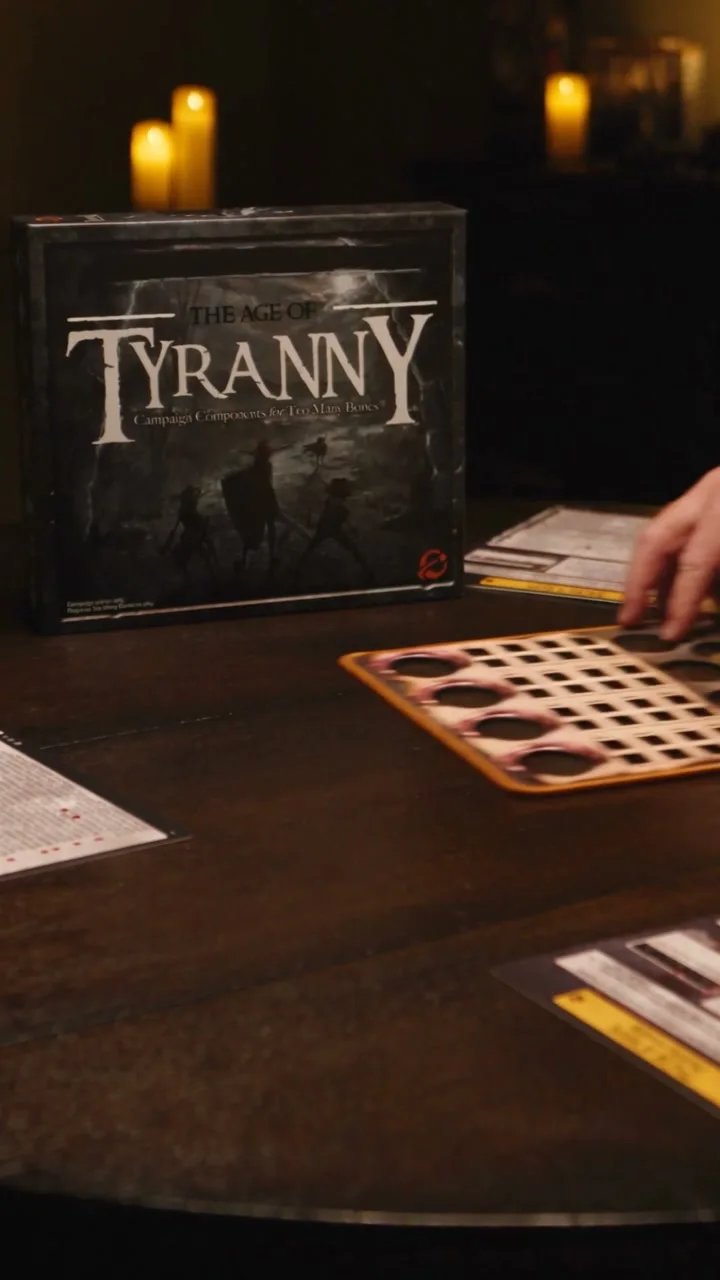 The Age of Tyranny: Campaign Components for Too Many Bones