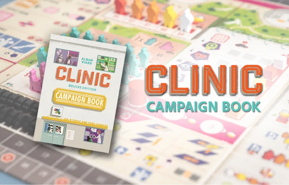 Clinic: Campaign Book