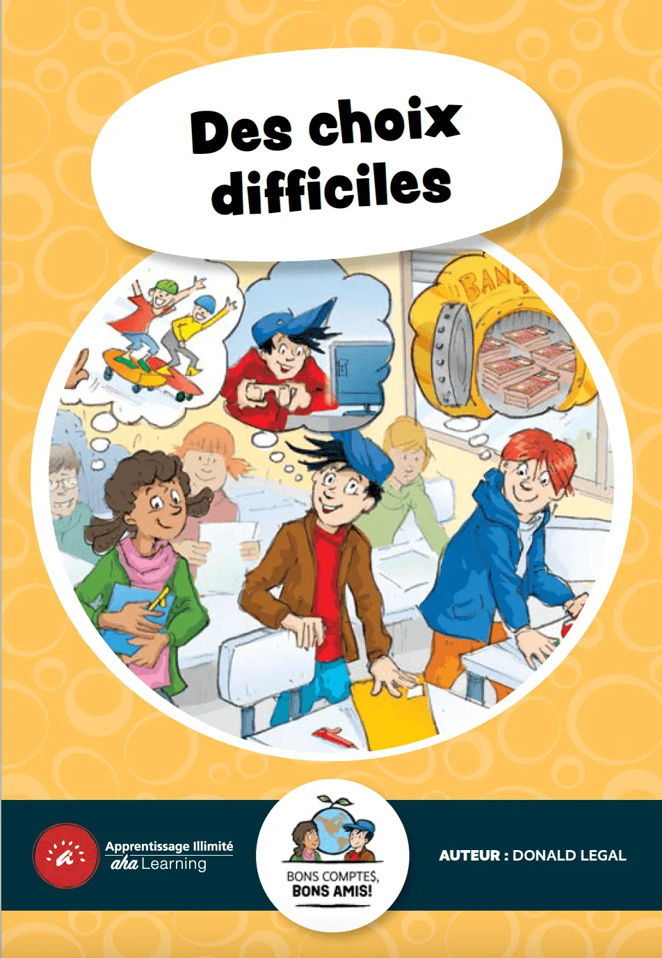 Des choix difficiles