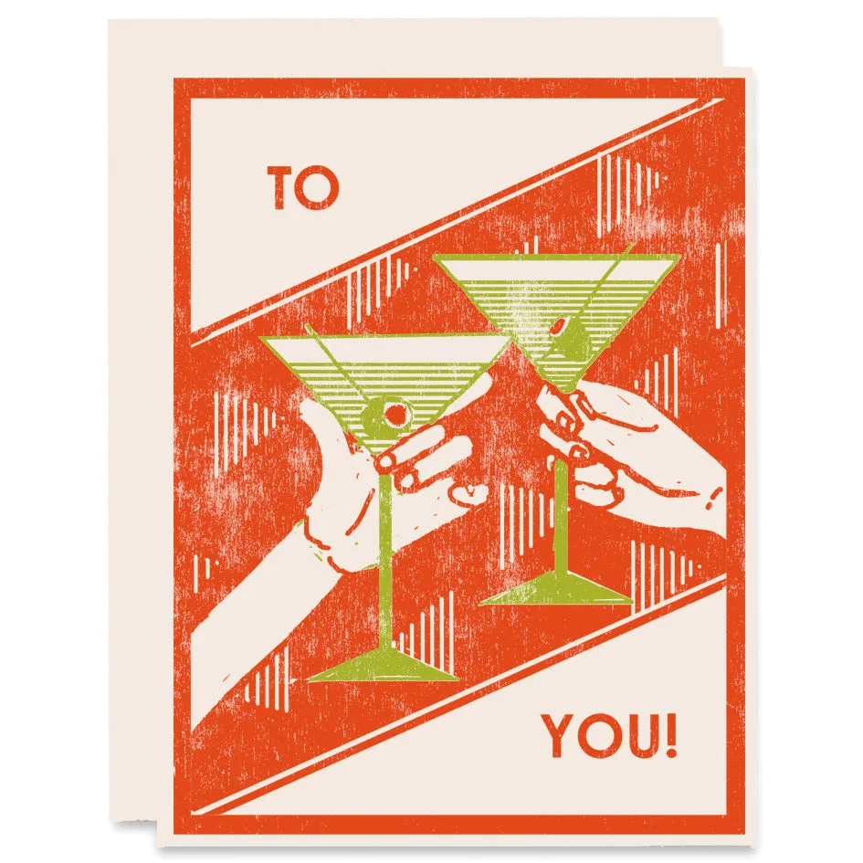 To You (Martini Cheers) Letterpress Card